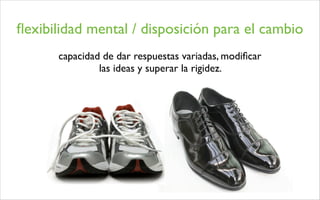 La creatividad: qué, cómo y para qué?
