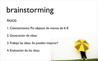 La creatividad: qué, cómo y para qué?