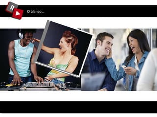 O blanco… 