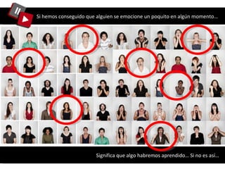 Si hemos conseguido que alguien se emocione un poquito en algún momento… Significa que algo habremos aprendido… Si no es así…  