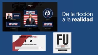 De la ficción
a la realidad
 