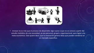 Creatividad, innovacion e invencion | PPTX