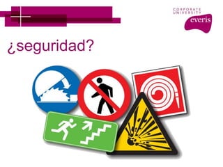 ¿seguridad?
 