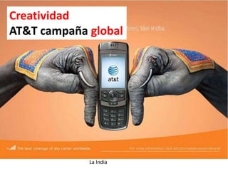 Creatividad AT&T campaña global La India 
