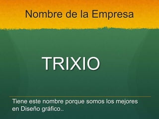 CREACIÓN DE UNA EMPRESA