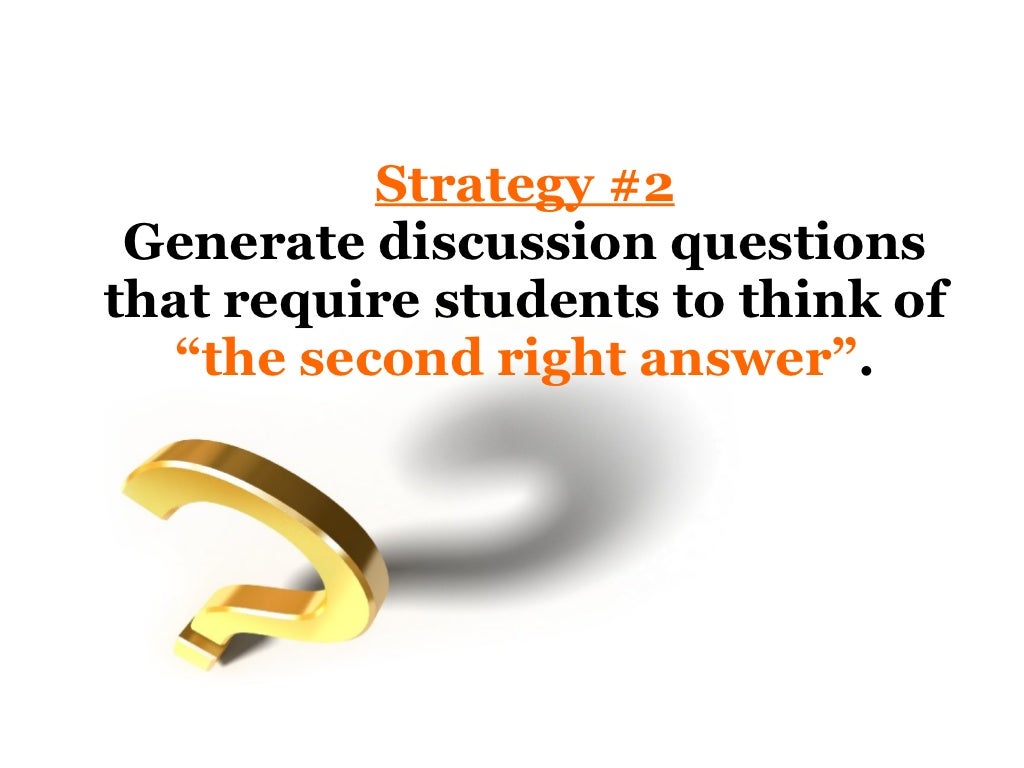 Strategy 2 Generate discussion questions