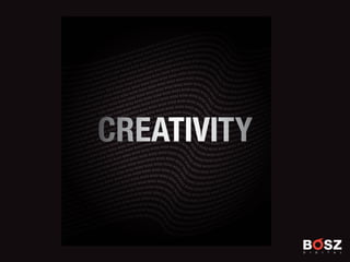 Creativity
