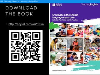 O B J E C T S I N A F I R E
• Write about a personal possession/object that you
would most want to save in case there was a fire in
your house.
• Describe it precisely and explain to your reader why
this object is so important to you.
- P E T E R L U T Z K E R
Nik Peachey | Head of Learning - EnglishUp
 