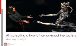 AI is creating a hybrid human-machine society
Are we ready?
https://images.theconversation.com/files/383612/original/file-20210210-15-1prhpew.jpg?ixlib=rb-1.1.0&q=45&auto=format&w=1200&h=900.0&fit=crop
 
