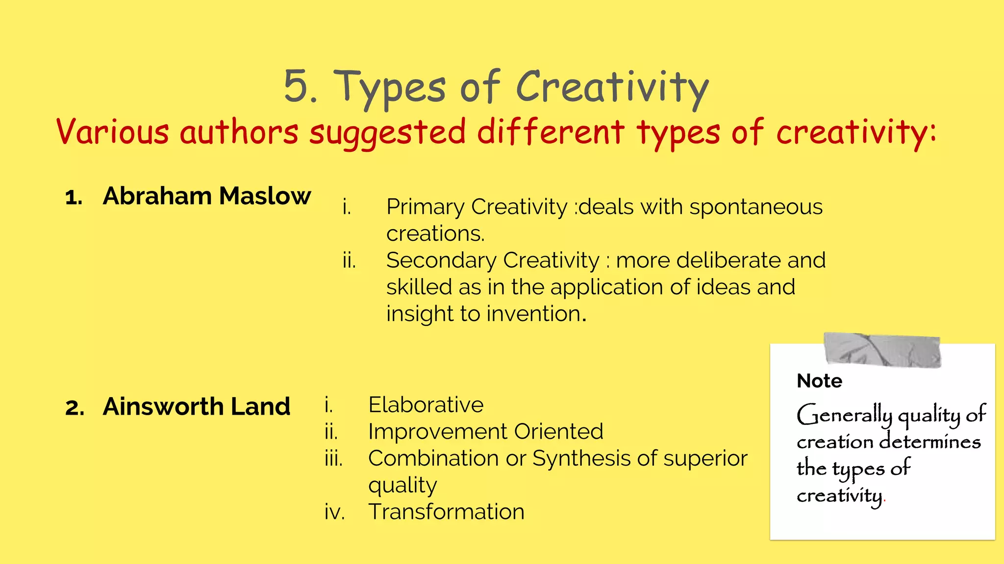 Creativity - Nature, Constituents, and Types | PPTX