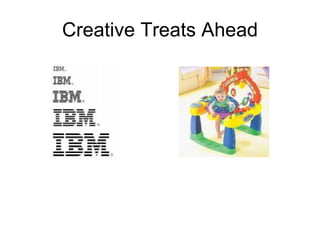 Creative Treats Ahead 