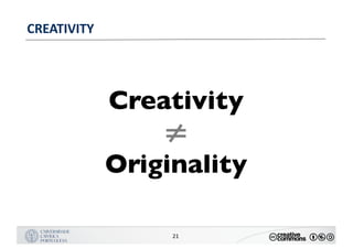 MANUALDENORMASGRÁFICAS|09
LOGÓTIPO HORIZONTAL
21
CREATIVITY
Creativity
Originality
 