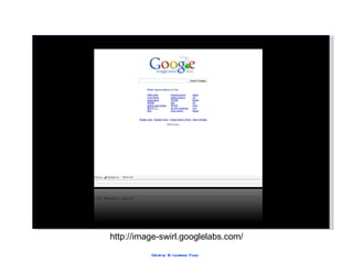 http://image-swirl.googlelabs.com/ 