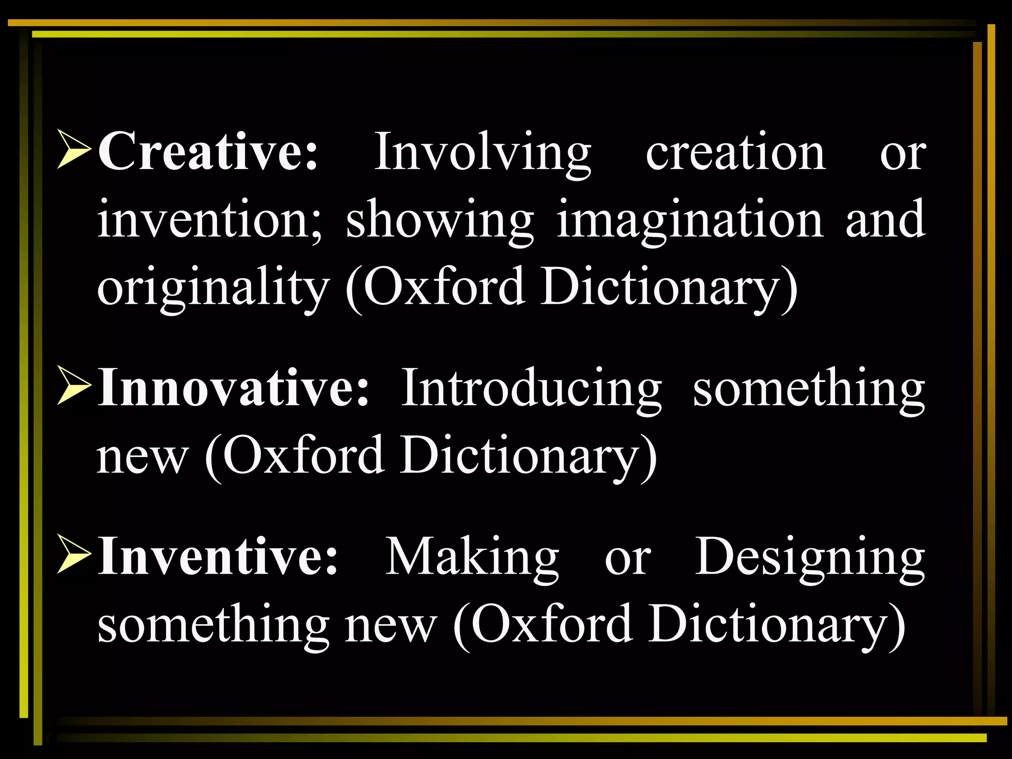 Creativity and innovation | PPT