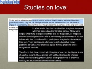 Studies on love:
Love & Creativity Research of
Sustainabiity and Wellness Initiatives
10 7/7/2014
 