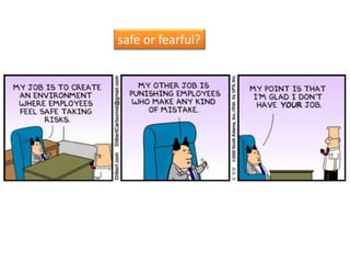 safe or fearful?
 
