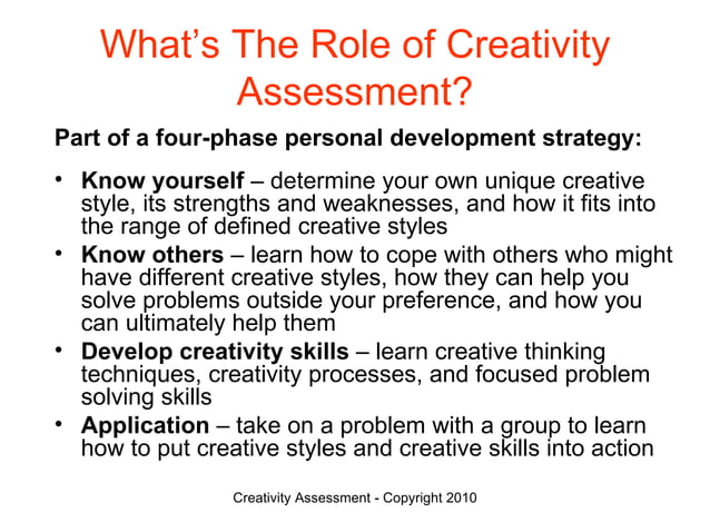 Creativity Assessment | PPT | Arts and Crafts | Hobbies & Interests