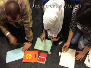 Let’s do a creativity test ;)
 