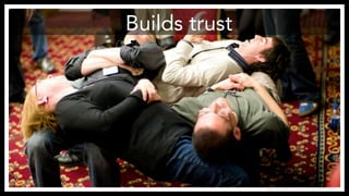 Builds trust 
https://www.flickr.com/photos/joi/2941559903 
 