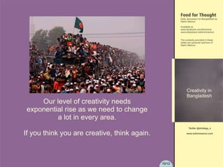 Creativity in Bangladesh