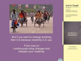 Creativity in Bangladesh