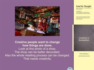 Creativity in Bangladesh