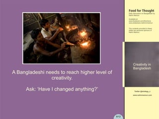 Creativity in Bangladesh