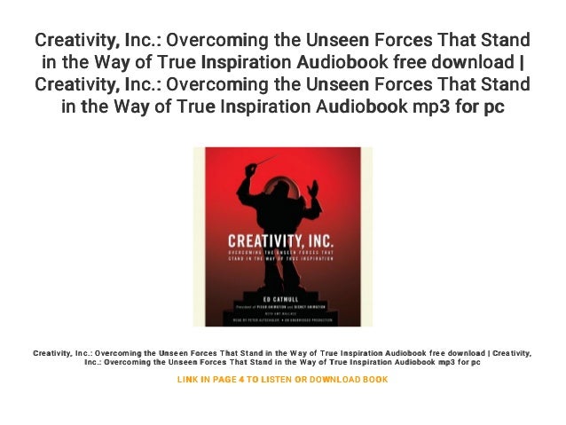 creativity inc overcoming the unseen forces