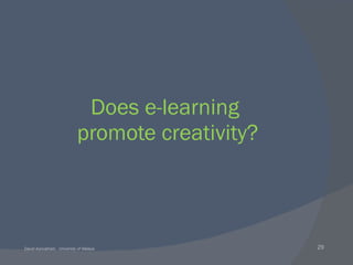Does e-learning  promote creativity? 