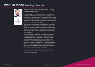 Increasing Influence of PR Agencies in Leading
Creative and Big Ideas
For several years, the ground has been shifting unde...