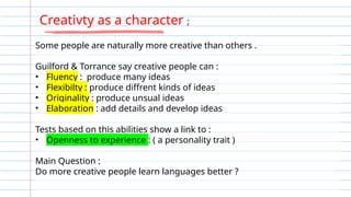 Second Language Creativity CREATIVITY IN SECOND LANGUAGE LEARNING.pptx