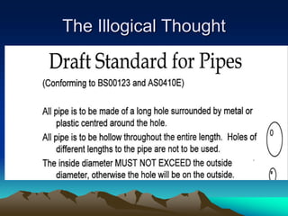 The Illogical Thought
 