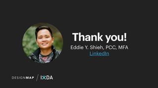 Thank you!
Eddie Y. Shieh, PCC, MFA
LinkedIn
 