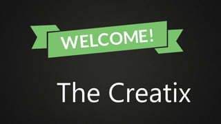 The Creatix
 