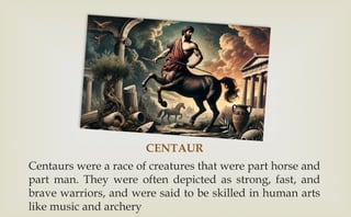 Creatures in Mythology (Mythology and Folklore).pptx