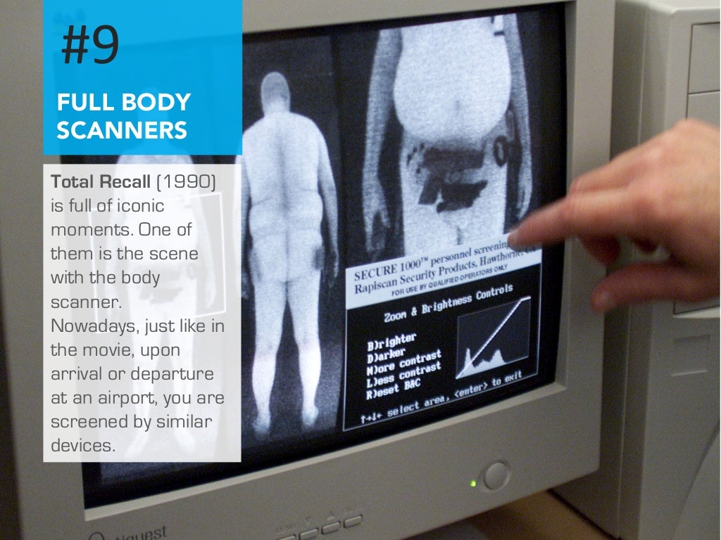 9 FULL BODY SCANNERS Total