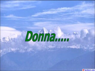 Donna..... 
