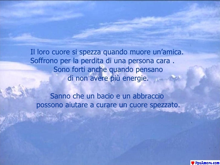 Frasi Per La Perdita Di Una Cara Amica Frasi Per La Perdita Di Una Cara Amica
