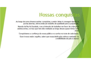 Creche e Casa da Criança Mansão da Paz