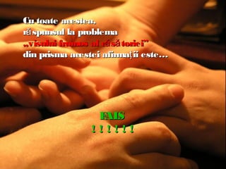 Cu toate acestea,
ră spunsul la problema
„visului frumos al că să toriei”
din prisma acestei afirmaţ ii este…

F S
AL
!!!!!!

 