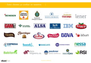 . Estos clientes ya confían en nosotros




                                      Documento confidencial
 