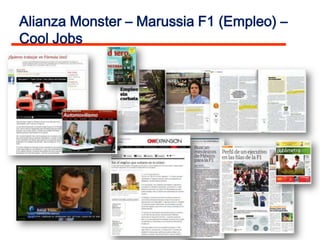 Alianza Monster – Marussia F1 (Empleo) –
Cool Jobs
 