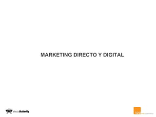 MARKETING DIRECTO Y DIGITAL 