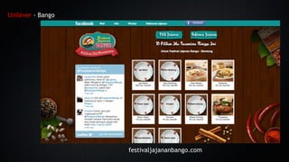 Unilever - Bango
festivaljajananbango.com
 