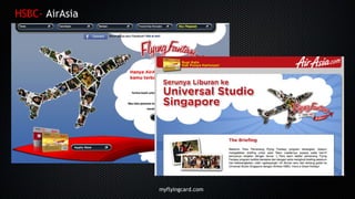 HSBC- AirAsia
myflyingcard.com
 