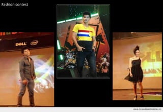 Fashion contest
 