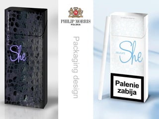 Packaging design
 