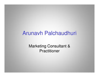 _____________________________________________________AAA PARTNERS’ NETWORK_________
                                                        Social Media Consulting, Architecture & Delivery


                                    Credentials: Arunavh Palchaudhuri
                                                 www.linkedin.com/in/arunavhpalchaudhuri

                    1. Social Media Marketing:
                          a. Pioneering applications in business:
                                    i. Comprehensive, integrated execution in 2005-06 for test launch of new
                                       cigarette brand for Godfrey Phillips India Ltd in Delhi, targeting users of
                                       dominant market leaders Marlboro and Classic, under ‘dark market’
                                       conditions i.e. total ban on advertising & promotions.
                                   ii. Community marketing on-ground, on-mobile, on-line and direct contact.
                                  iii. “Pull” sales generated by word-of-mouth of users through social networks.
                                  iv. No formal brand communication. No sales push. No ‘visibility’.
                          b. Dramatic Results:
                                    i. Beat time & cost targets. Objectives achieved in 66% of the allotted time, and
                                       33% of the allotted budget.
                                   ii. Hit bull’s eye. 80% of new brand’s user base had switched from dominant
                                       market leaders Marlboro and Classic.
                                  iii. Helpless competition. Expensive, powerful retaliation from Marlboro and
                                       Classic was rendered irrelevant in the face of user evangelism.
                                  iv. Excited trade partners. On-demand distribution driven by retailers excited by
                                       customer enquiries for the new brand. No wasteful “push”.
                                   v. Delighted network partners. Relentless action, ‘cool’ people and ‘hot’ content
                                       thrilled target community and induced user evangelism.
                          c. Unique Delivery Model:
                                    i. Real-time model developed from first principles through actual practice.
                                   ii. Multi-disciplinary: Online + Offline, Traditional + New Age tools & techniques.
                                  iii. Rule-based, process driven. Incisive metrics, actionable data analytics.
                                  iv. Delivered by partner network. On-demand, high volume, high speed.
                          d. Unique Capability:
                                    i. Influencer networks. Provide trusted, inside access to communities.
                                   ii. Partner networks. Provide attractive action and content. Induce evangelism.
                                  iii. Community evangelism. Delivers scale and impact. Quickly, at low cost.
                                  iv. Collaborative teams & processes. Multi-disciplinary, cross-channel execution.

                    2. Consumer Goods: Top professional with 20 years experience in sales & marketing,
                       innovation & research with blue chip companies and brands in India:
                           a. Godfrey Phillips Ltd.:
                                      i. Re-launch, turn around & marketing of flag-ship brand Four Square
                                     ii. Champion of innovation program and new brand development
                           b. Hindustan Lever Ltd. (Unilever):
                                      i. Re-launch, turn around & marketing of mass market detergent brand OK.
                                     ii. Customer process management for CRM program “Hello Hindustan”
                           c. PepsiCo India Holdings:
                                      i. Start-up, new launches & sales of beverages in new territories.
                                     ii. Development & implementations of sales & distribution systems.
                           d. NIIT Ltd: Start-up in new territory and process management of education sales.

___________________________________________________________________________________________________________________
 