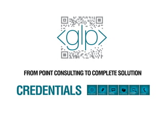 FROM POINT CONSULTING TO COMPLETE SOLUTION


CREDENTIALS
 