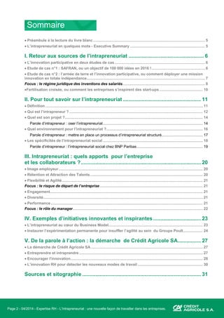 Page 2 - 04/2014 - Expertise RH - L’Intrapreneuriat : une nouvelle façon de travailler dans les entreprises.
Sommaire
• Pr...